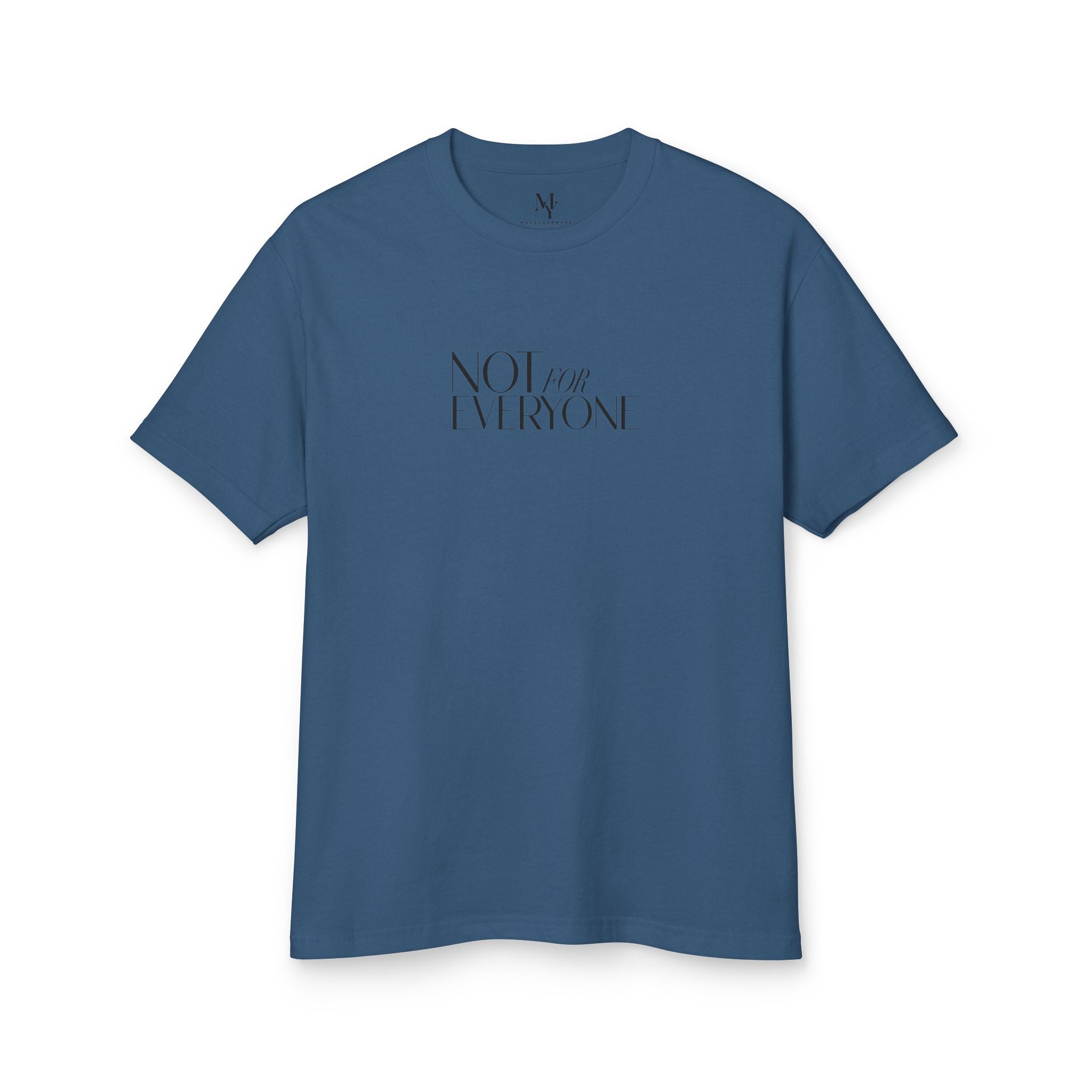 Stay True to Yourself Tee — "Not For Everyone" Graphic Cotton Shirt — product photo 5 of 20 | madeyourmark