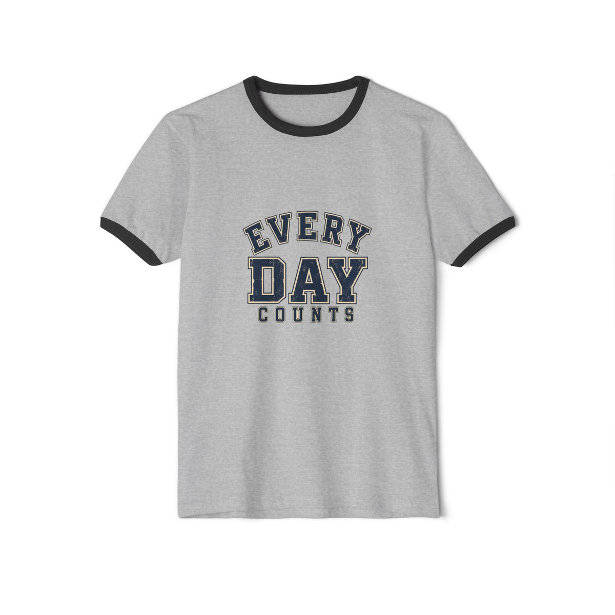 Every Day Counts Ringer T-Shirt — product photo 2 of 16 | madeyourmark