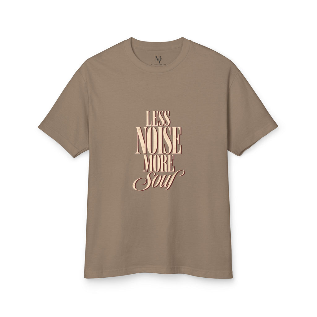 Less Noise More Soul Tee — product photo 3 of 24 | madeyourmark