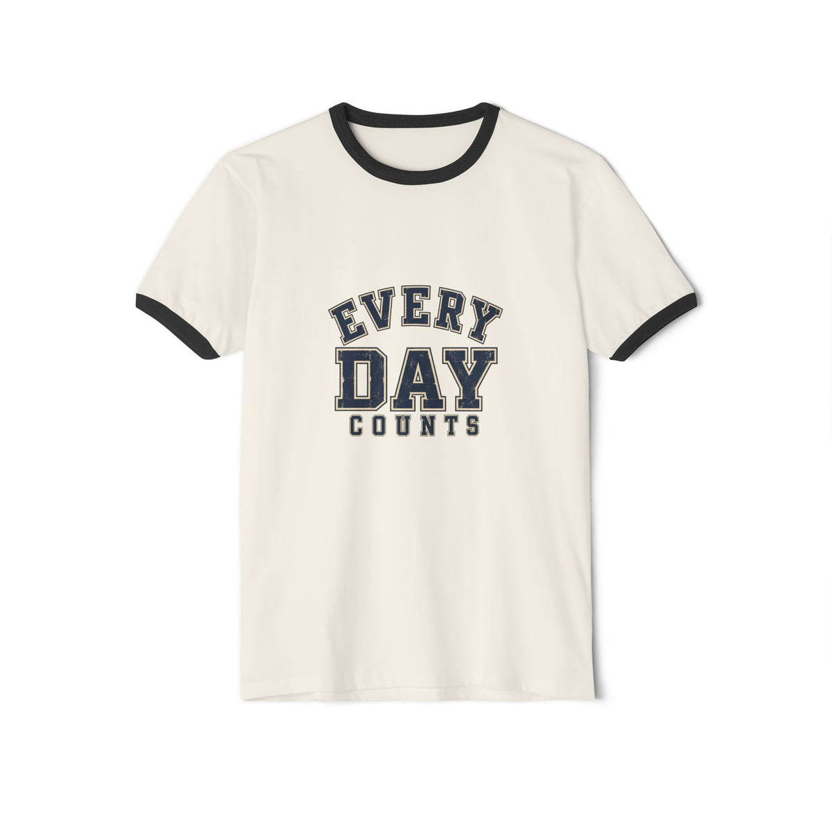 Every Day Counts Ringer T-Shirt — product photo 3 of 16 | madeyourmark