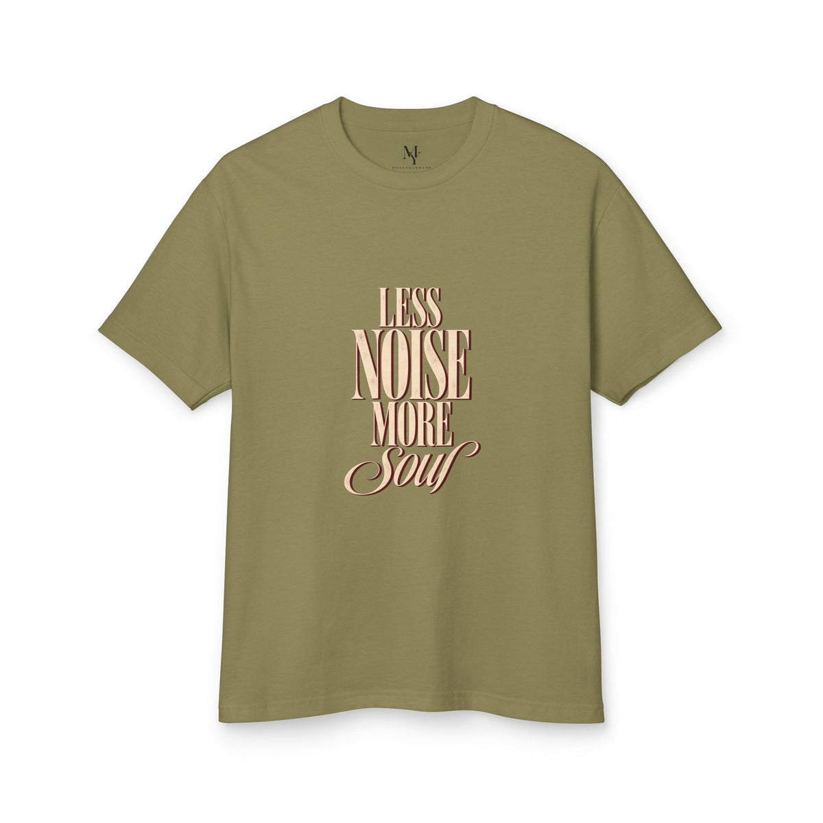 Less Noise More Soul Tee — product photo 4 of 24 | madeyourmark